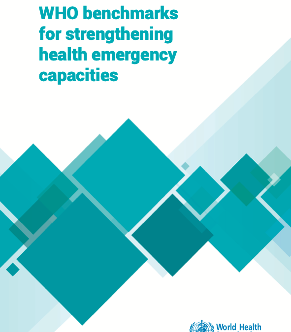 WHO benchmarks for strengthening health emergency capacities – Updated Version